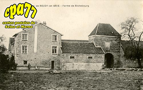 Rozay En Brie - Ferme de Richebourg