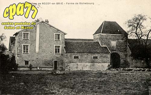 Rozay En Brie - Environs de Rosoy-en-Brie - Ferme de Richebourg
