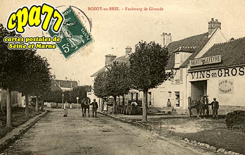 Rozay En Brie - Faubourg de Gironde