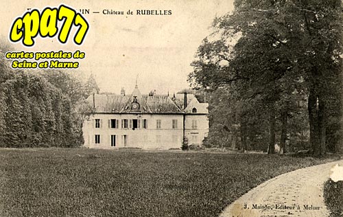Rubelles - Le Chteau