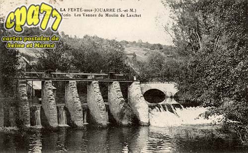 St Cyr Sur Morin - Environs de la Ferté-sous-Jouarre (S.-et-M.) - Saint-Cyr sur-Morin - Les vannes du Moulin de Larchet