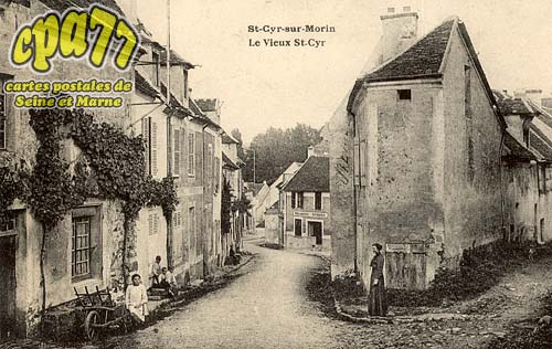 St Cyr Sur Morin - Le Vieux St-Cyr