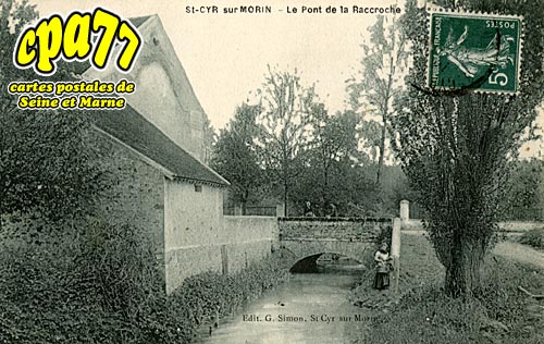 St Cyr Sur Morin - Le Pont de la Raccroche