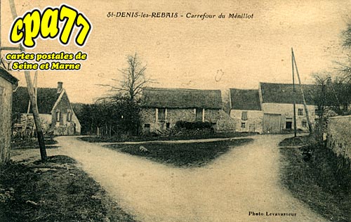 St Denis Lès Rebais - Carrefour du Menillot