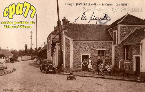 St Fargeau Ponthierry - Jonville - Le Centre - Caf Buret