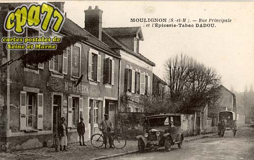 St Fargeau Ponthierry - Moulignon - Rue Principale et Epicerie-Tabac Dadou
