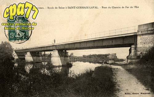 St Germain Laval - Environs de Montereau - Pont sur la Seine - Ligne de l'Est : Saint-Germain-Laval