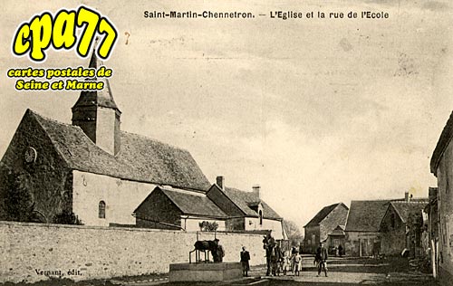 St Martin Chennetron - L'Eglise et la rue de l'Ecole