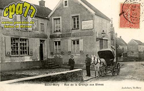 St Mry - Rue de la Grange aux Dmes