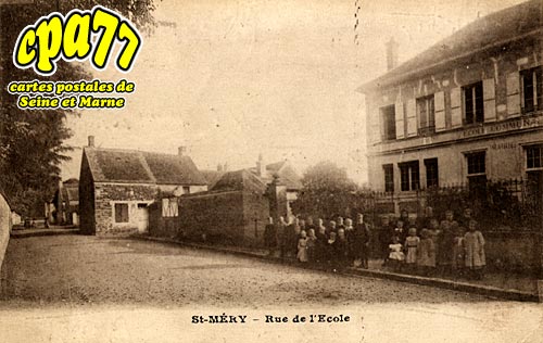 St Méry - Rue de l'Ecole