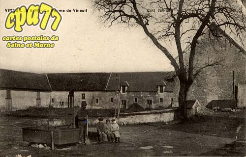 St Mesmes - La Ferme de Vineuil