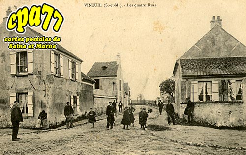 St Mesmes - Vineuil - Les quatre Rues
