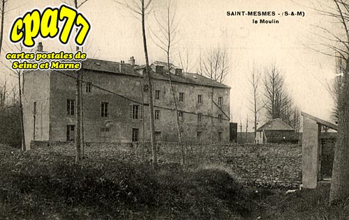 St Mesmes - Le Moulin