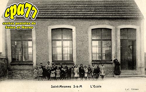 St Mesmes - L'Ecole