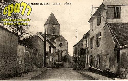 St Mesmes - La Mairie - l'glise