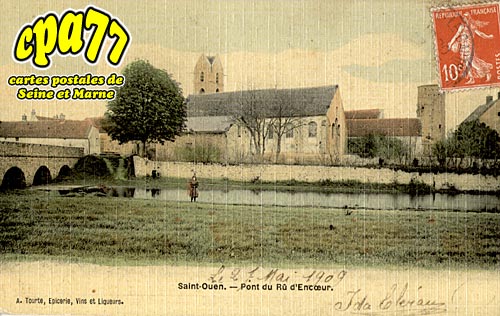 St Ouen En Brie - Pont du Rû d'Encoeur