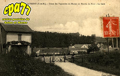 St Rémy De La Vanne - Usine des Papeteries du Marais au Moulin du Pont - La Gare