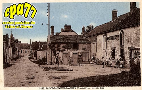 St Sauveur Ls Bray - Grande-Rue