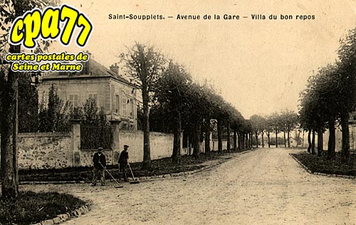 St Soupplets - Avenue de la Gare - Villa du bon repos