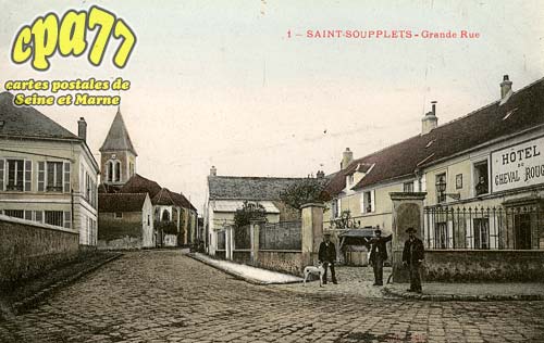 St Soupplets - Grande Rue