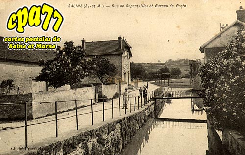 Salins - Rue de Repentailles et Bureau de Poste