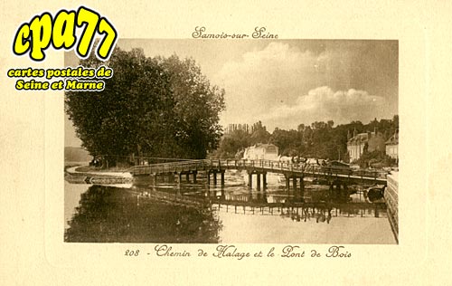 Samois Sur Seine - Chemin de Halage et le Pont de Bois