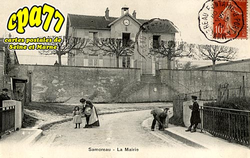 Samoreau - La Mairie
