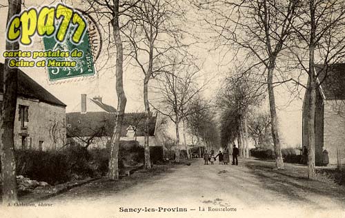 Sancy Ls Provins - La Rousselotte