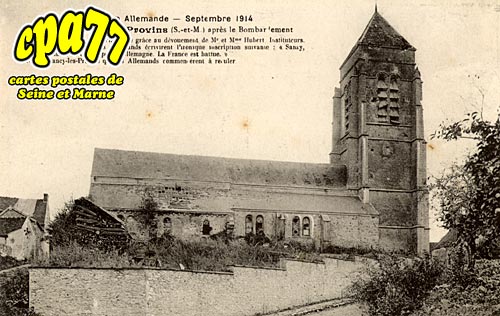 Sancy Ls Provins - L'Invasion allemande - Septembre 1914 - L'Eglise aprs le bombardement