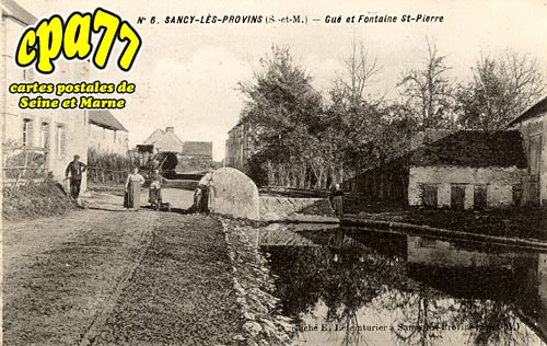 Sancy Ls Provins - Gu et Fontaine St-Pierre
