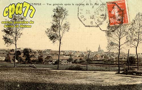 Savigny Le Temple - Vue gnrale aprs le cyclone du 21 Mai 1908