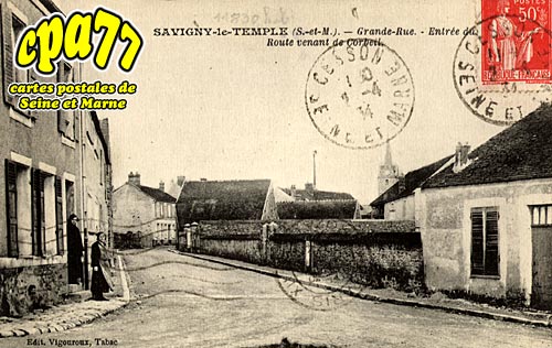 Savigny Le Temple - Grande-Rue - Entre du Village - Route venant de Corbeil