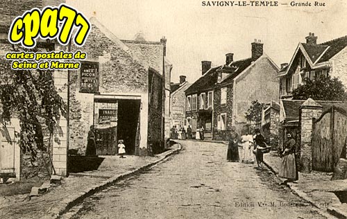 Savigny Le Temple - Grande Rue