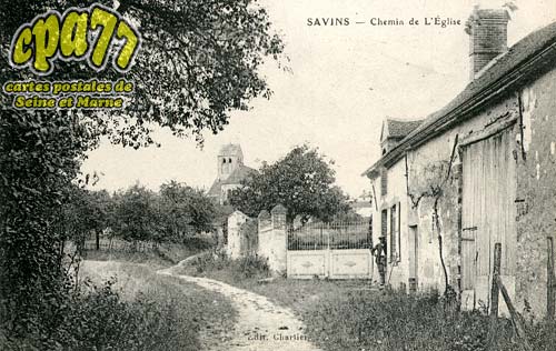 Savins - Chemin de l'Eglise