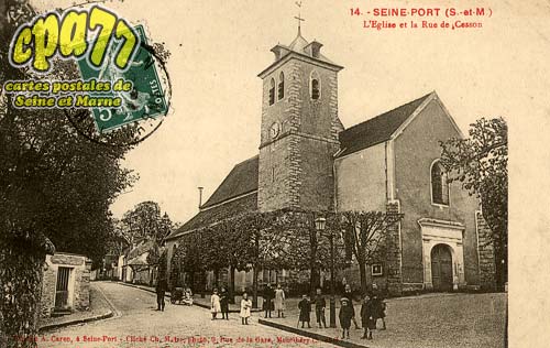 Seine Port - L'Eglise et Rue de Cesson