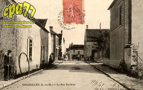 Sognolles En Montois - La Rue Berthier