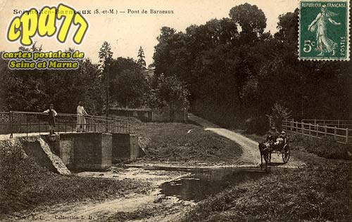 Soignolles En Brie - Pont de Barneaux