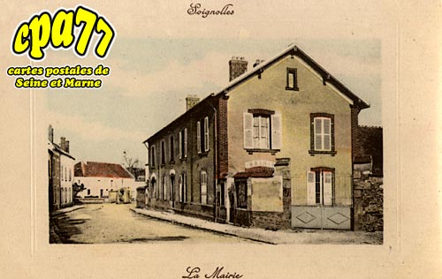 Soignolles En Brie - La Mairie