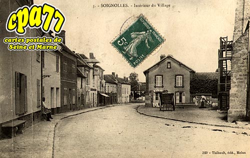 Soignolles En Brie - Intrieur du Village (en l'tat)