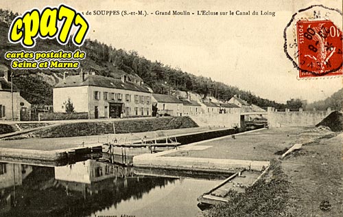 Souppes Sur Loing - Grand-Moulin - L'Ecluse sur le Canal du Loing