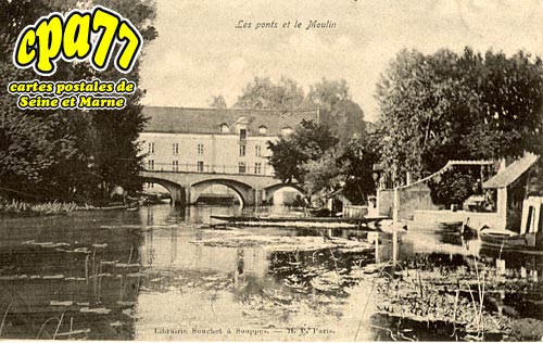 Souppes Sur Loing - Les Ponts et le Moulin
