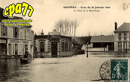 Souppes Sur Loing - Crue du 20 Janvier 1910 - La Place de la Rpublique