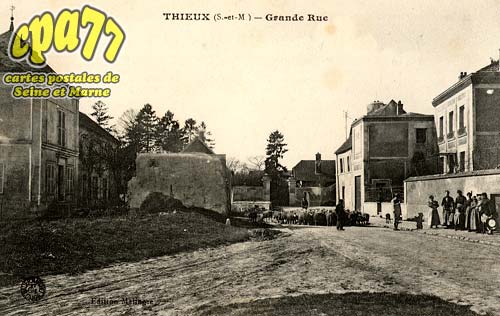 Thieux - Grande Rue