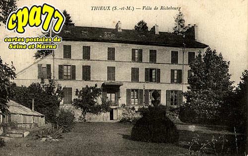 Thieux - Villa de Richebourg