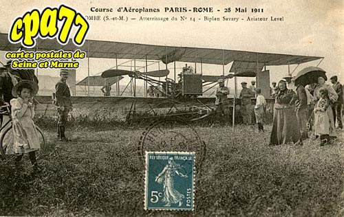 La Tombe - Course d'Aroplanes Paris-Rome - 28 Mai 1911 - Atterrissage du n 14 - Biplan Savary - Aviateur Level