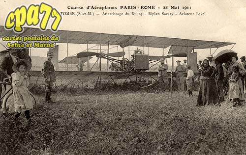 La Tombe - Courses d'aroplanes Paris-Rome - 28 Mai 1911 - Atterrissage du N14 - Biplan Savary - Aviateur Level