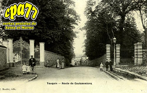Touquin - Route de Coulommiers