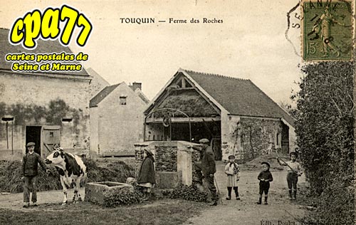 Touquin - Ferme des Roches
