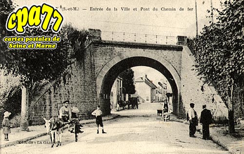 Tournan En Brie - Entre de la Ville et Pont du Chemin de fer