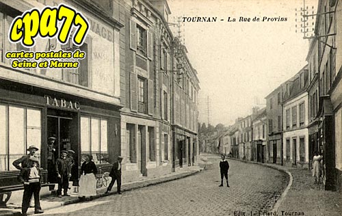 Tournan En Brie - La Rue de Provins